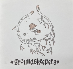 Groundskeepers